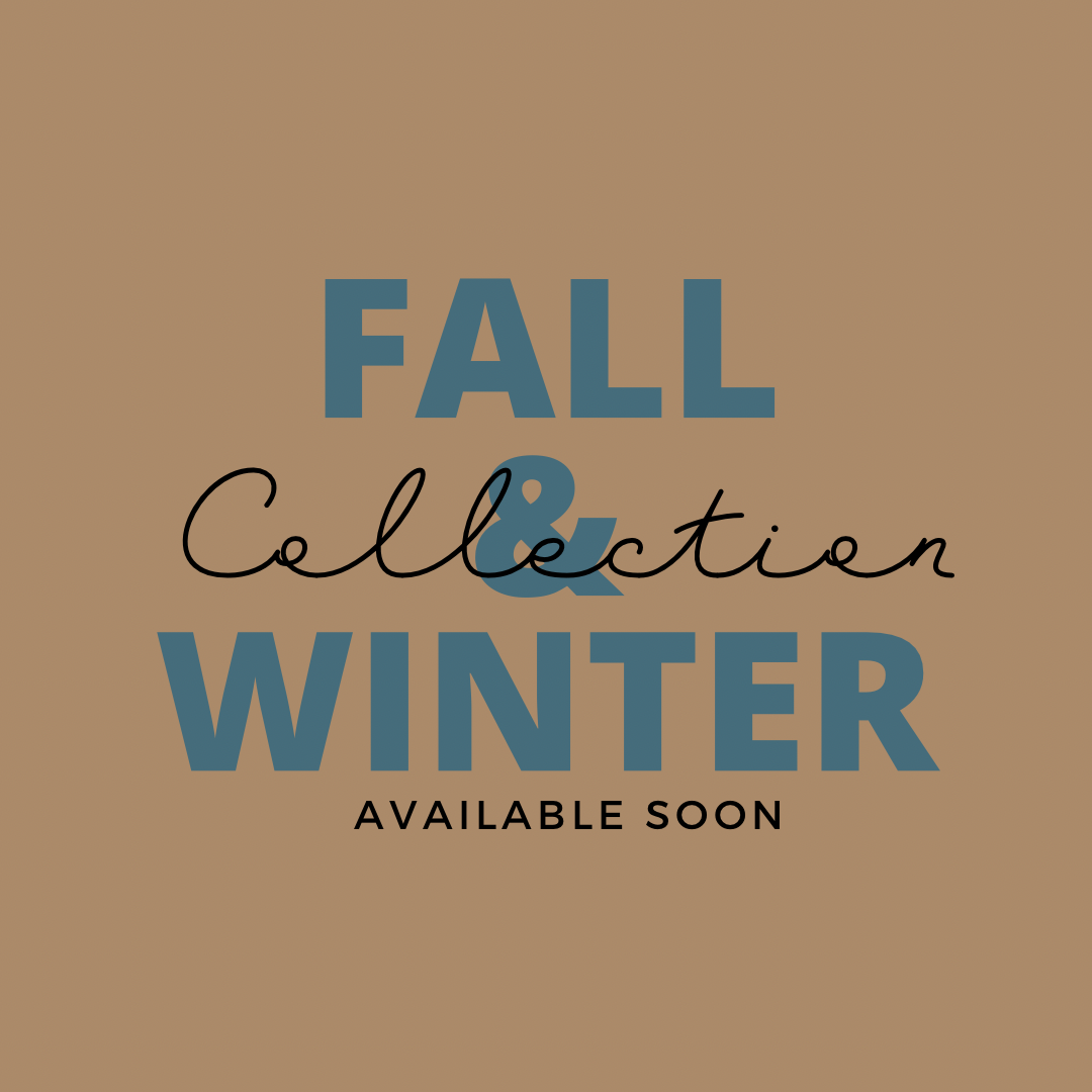 Fall & Winter Collection