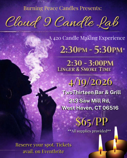 Cloud 9 Candle Lab: A 420 Candle Making Class